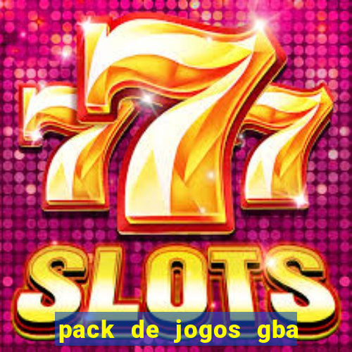 pack de jogos gba pt br